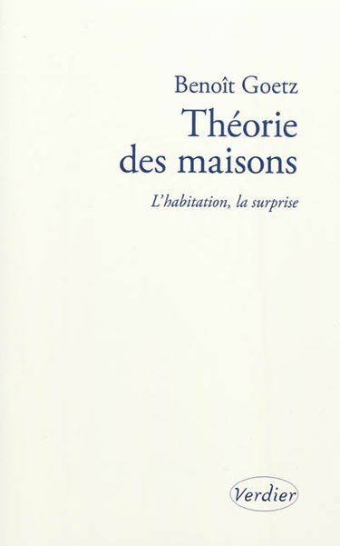 Théorie des maisons : l'habitation, la surprise