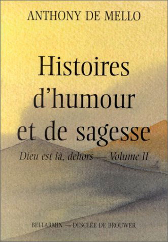 Histoire d'humour et de sagesse