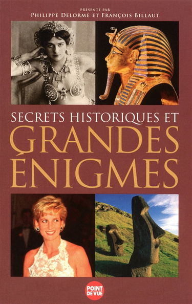 Secrets historiques et grandes énigmes