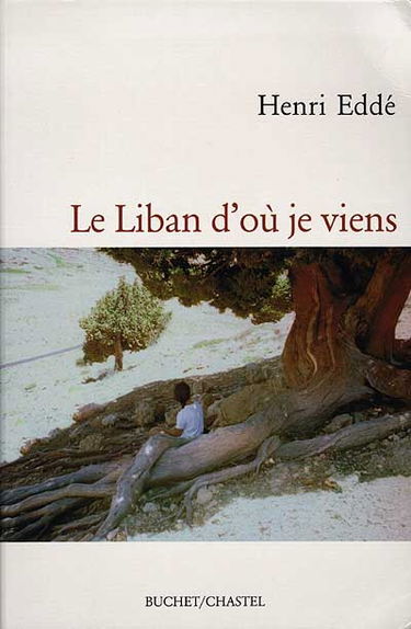 Le Liban d'où je viens
