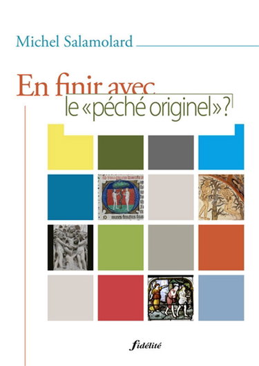 Couverture de En finir avec le péché originel ? : exploration théologique et pastorale