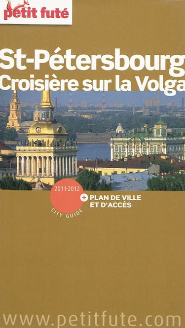 Saint-Pétersbourg, croisière sur la Volga : 2011-2012