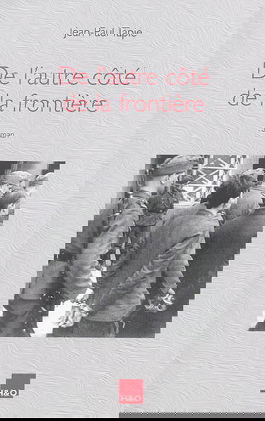 De l'autre côté de la frontière