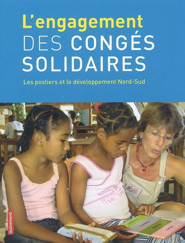 L'engagement des congés solidaires : les postiers et le développement Nord-Sud