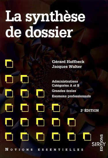 La synthèse de dossier