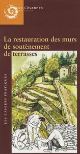 La Restauration des murs de soutènement de terrasse