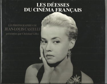 Les déesses du cinéma français: Les photographies