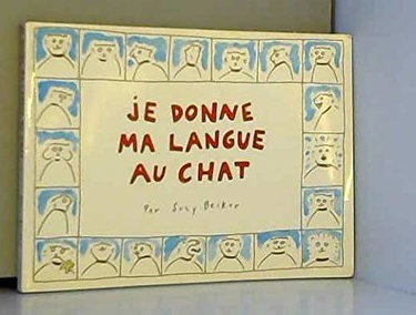 Je donne ma langue au chat