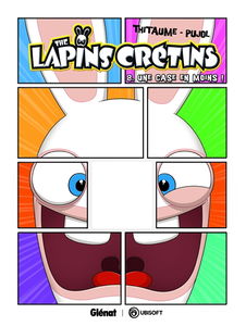 The lapins crétins. Vol. 8. Une case en moins !