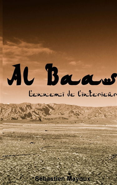 Al Baas : L'ennemi de l'intérieur