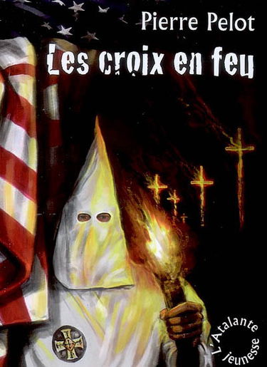 Les croix en feu