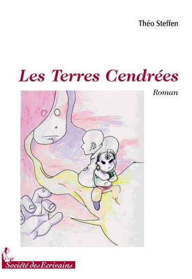 Les terres cendrées - roman