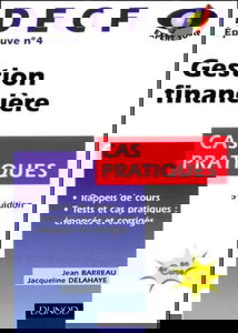 Gestion financière, DECF numéro 4 : Cas pratiques