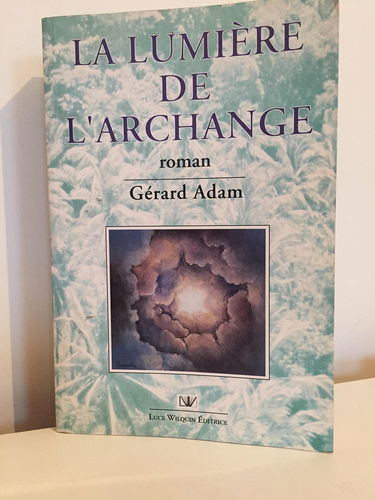 La lumière de l'archange