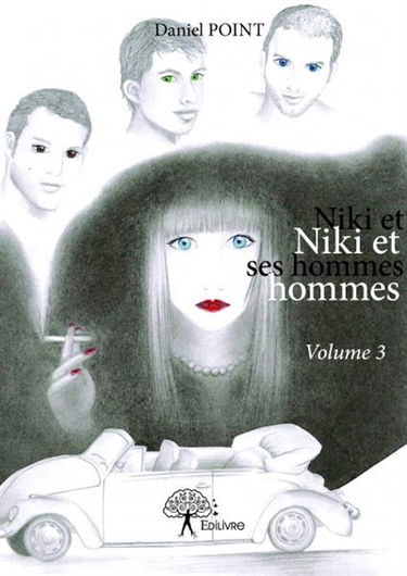 Niki et ses hommes volume 3