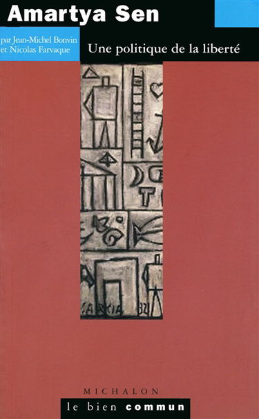 Amartya Sen : une politique de la liberté