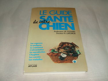 Le guide sante de votre chien