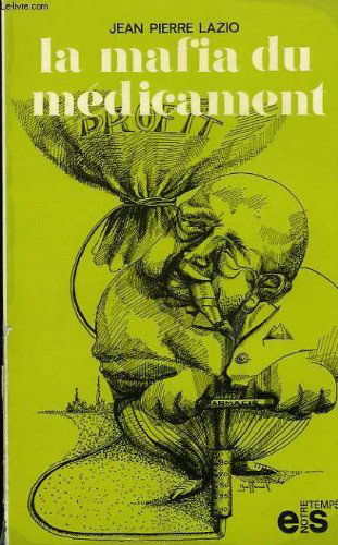 La Mafia du médicament