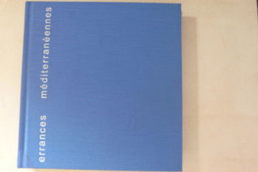 Errances méditerranéennes