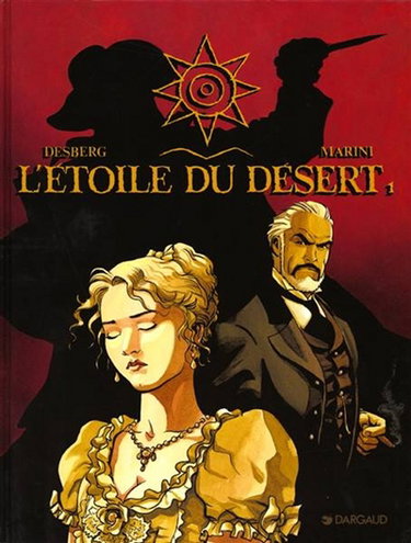 L'étoile du désert. Vol. 1