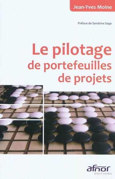 Le pilotage de portefeuilles de projets