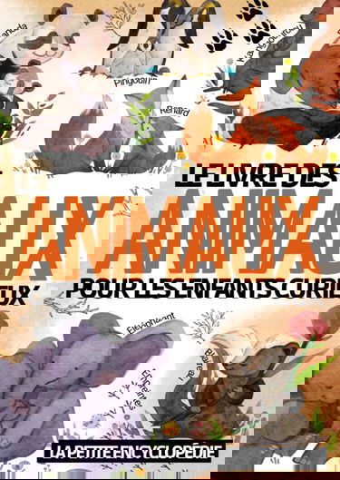 Le livre des animaux: La petite encyclopédie pour les enfants de 6 à 10 ans | Magazine éducatif pour répondre aux questions | Imagier pour découvrir et tout savoir sur les mammifères reptiles poissons