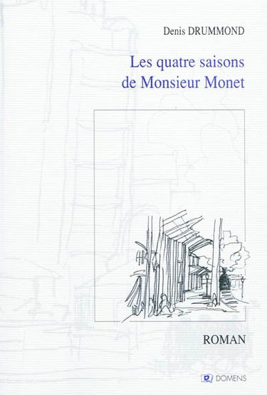 Les quatre saisons de monsieur Monet