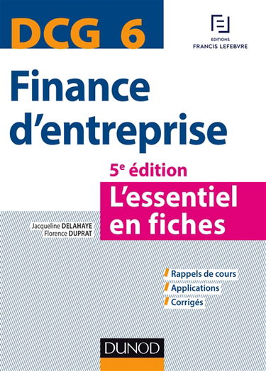 Finance d'entreprise, DCG 6 : l'essentiel en fiches