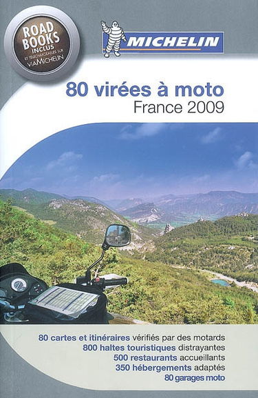 80 virées à moto, France 2009