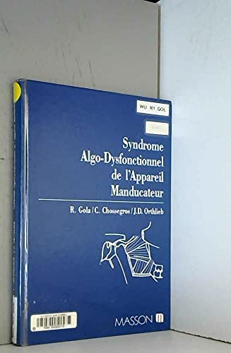 Syndrome algo dystrophique de l'appareil manducateur