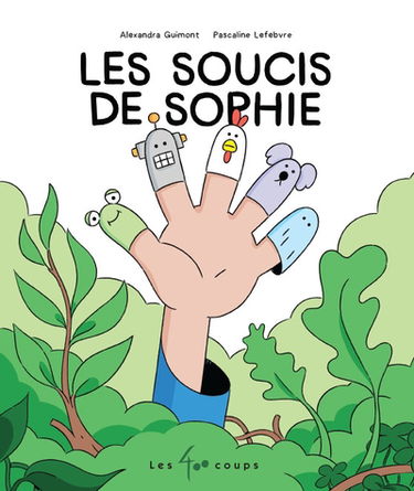 Les soucis de Sophie