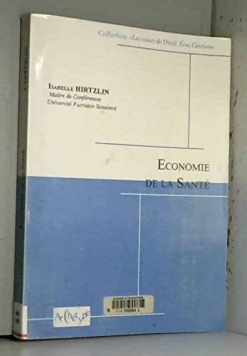 Economie de la santé: Cours 2006-2007