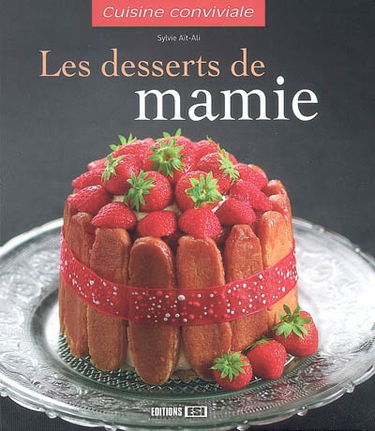 Les desserts de mamie