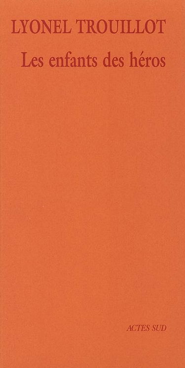 Les enfants des héros