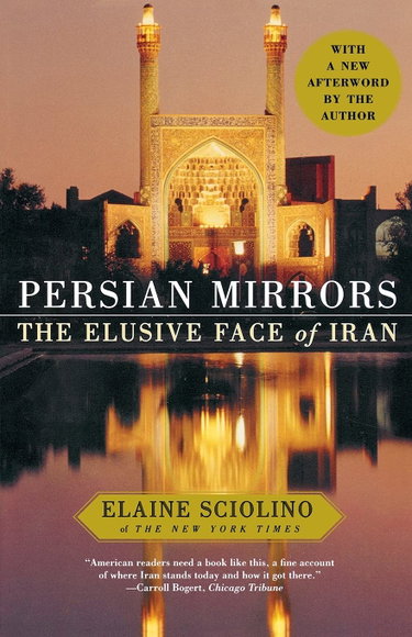 Couverture de Persian Mirrors: The Elusive Face of Iran