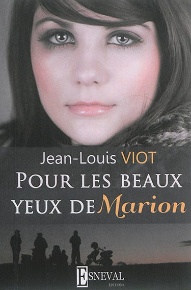 Couverture de Pour les beaux yeux de Marion