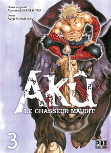 Akû, le chasseur maudit. Vol. 3