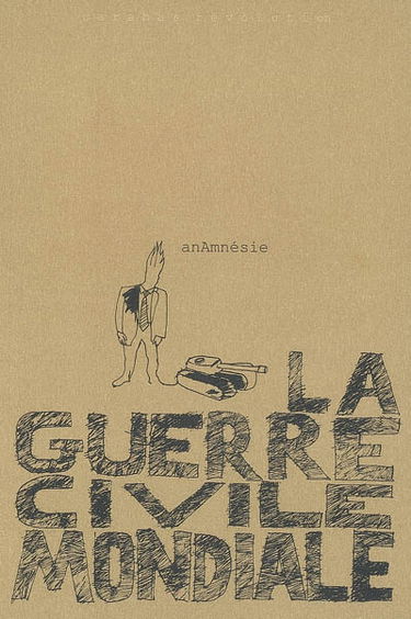 La guerre civile mondiale