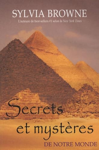 Secrets et mystères de notre monde