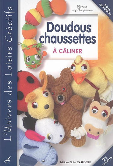 Doudous chaussettes : à câliner