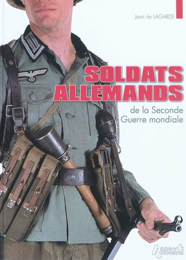 Soldats allemands de la Seconde Guerre mondiale