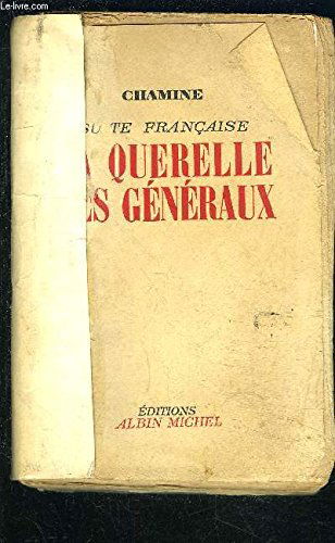 La conjuration d'alger : la querelle des généraux