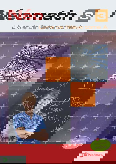 Néomath 3 Livre de l'élève tome A (Pelckmans Portail inclus)