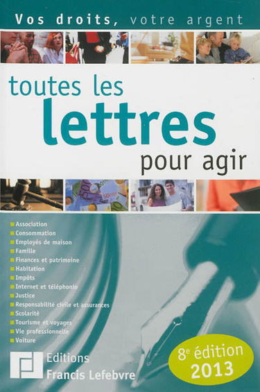 Toutes les lettres pour agir : 2013