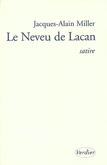 Le neveu de Lacan : satire