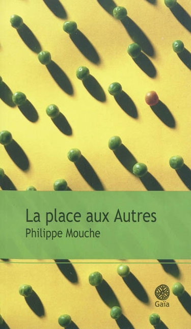 La place aux autres