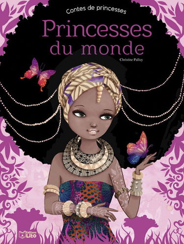 Princesses du monde : contes de princesses
