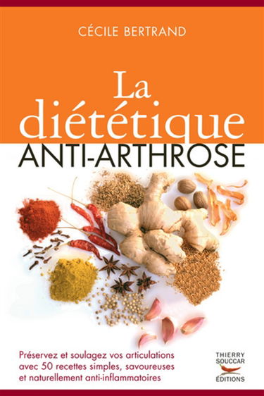 La diététique anti-arthrose