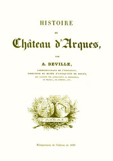Histoire du château d'Arques