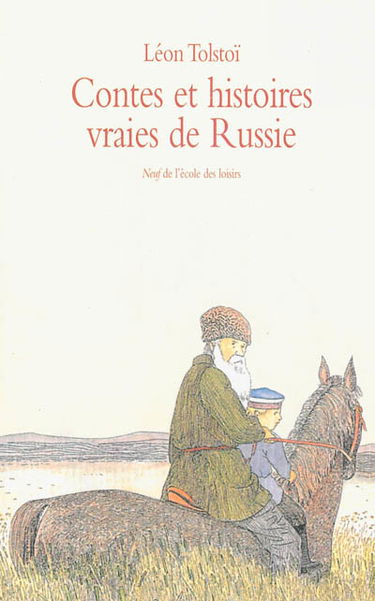 Contes et histoires vraies de Russie